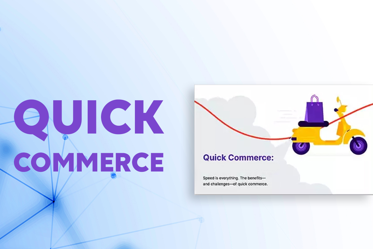 quick commerce