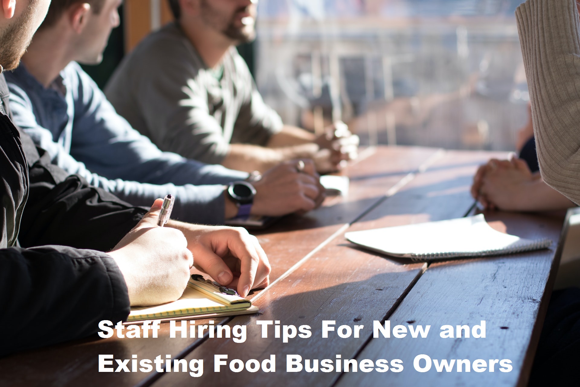 Staff Hiring Tips